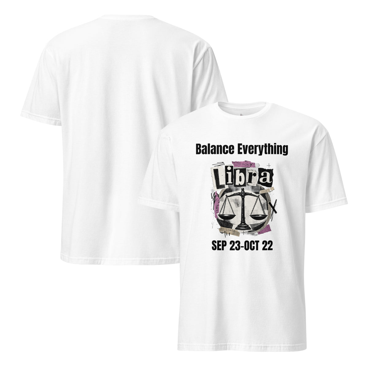 Libra balance everything Unisex T-Shirt