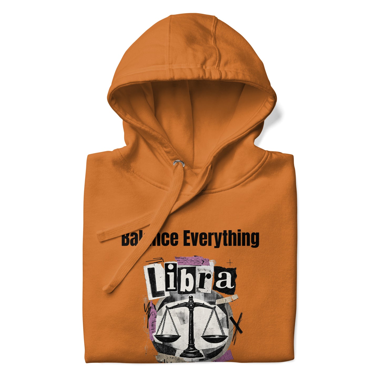 Libra balance everything unisex hoodie