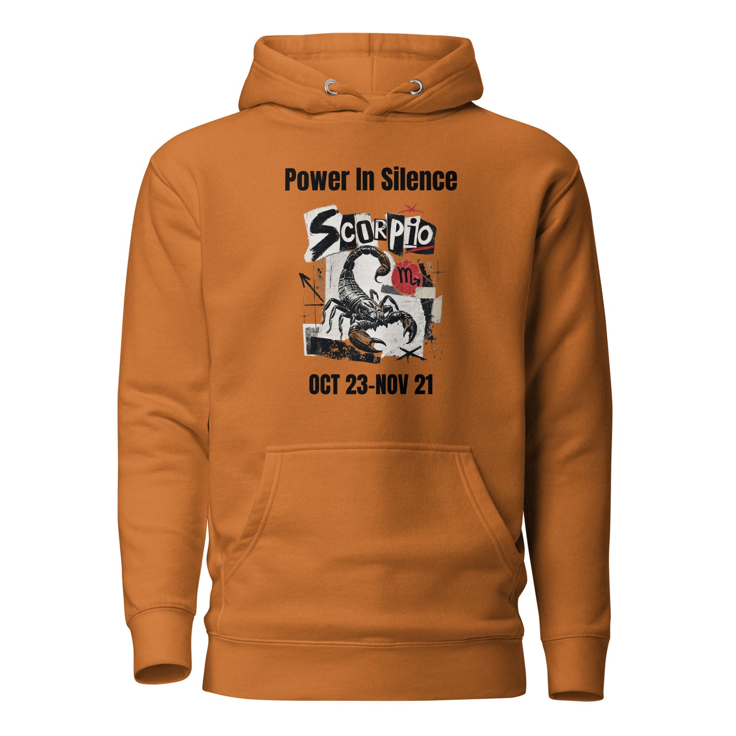 Scorpio power in silence Unisex Hoodie