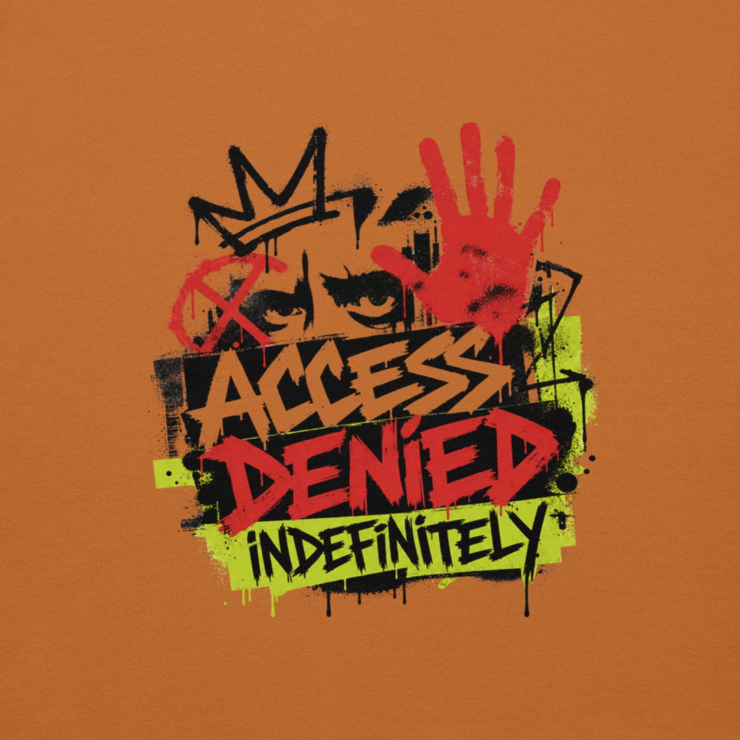 All Access Denied. Indefinitely Unisex Hoodie (Protect Your Energy Collection)