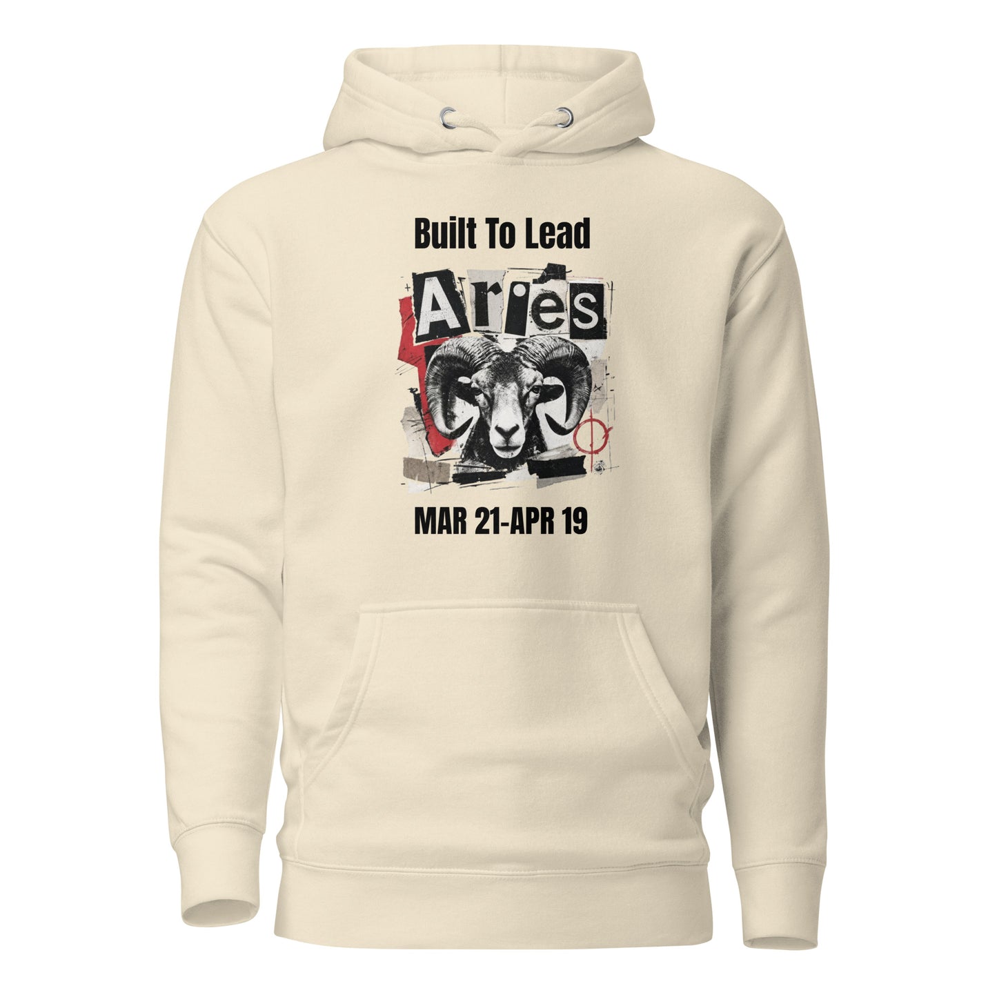 Aries Built To Lead Unisex Hoodie