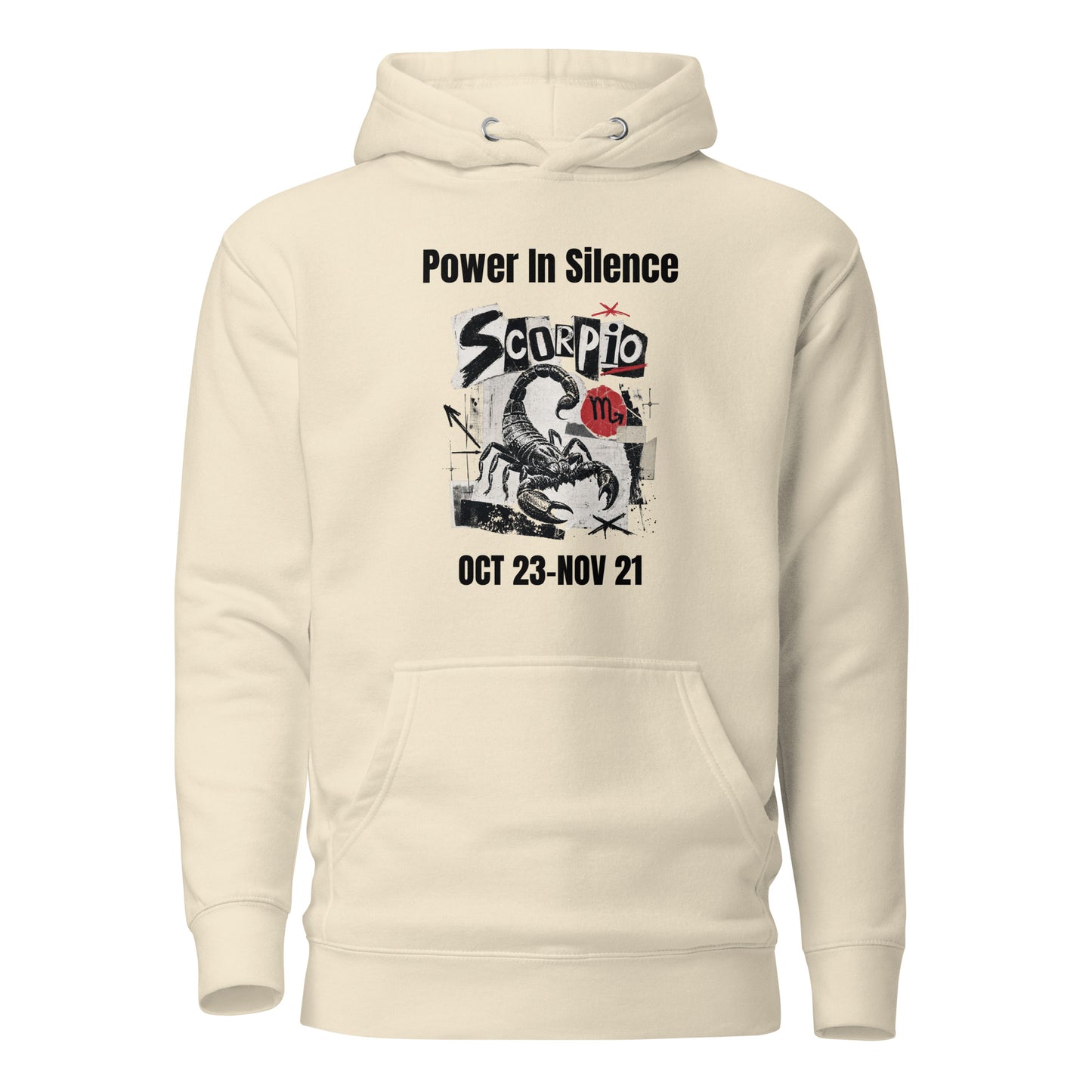 Scorpio power in silence Unisex Hoodie