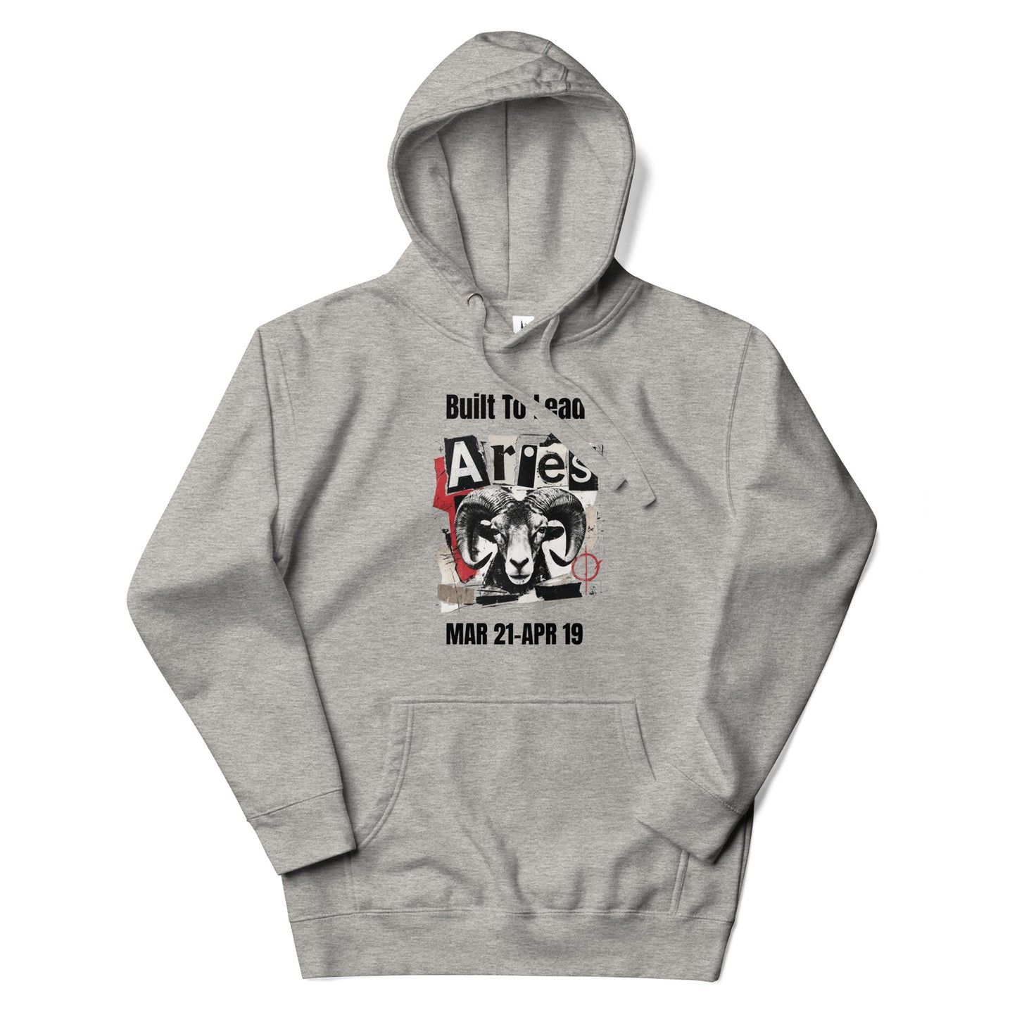 Aries Built To Lead Unisex Hoodie