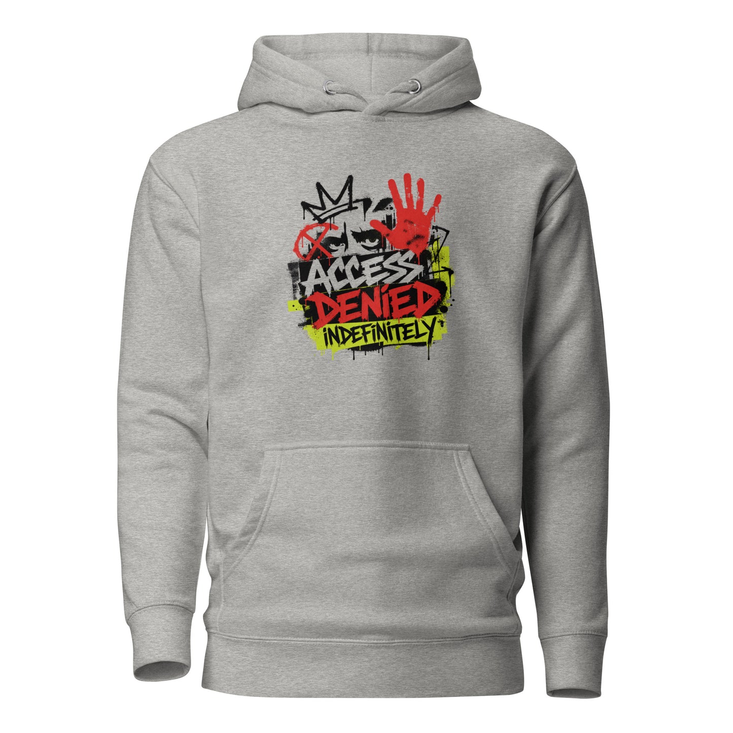 All Access Denied. Indefinitely Unisex Hoodie (Protect Your Energy Collection)