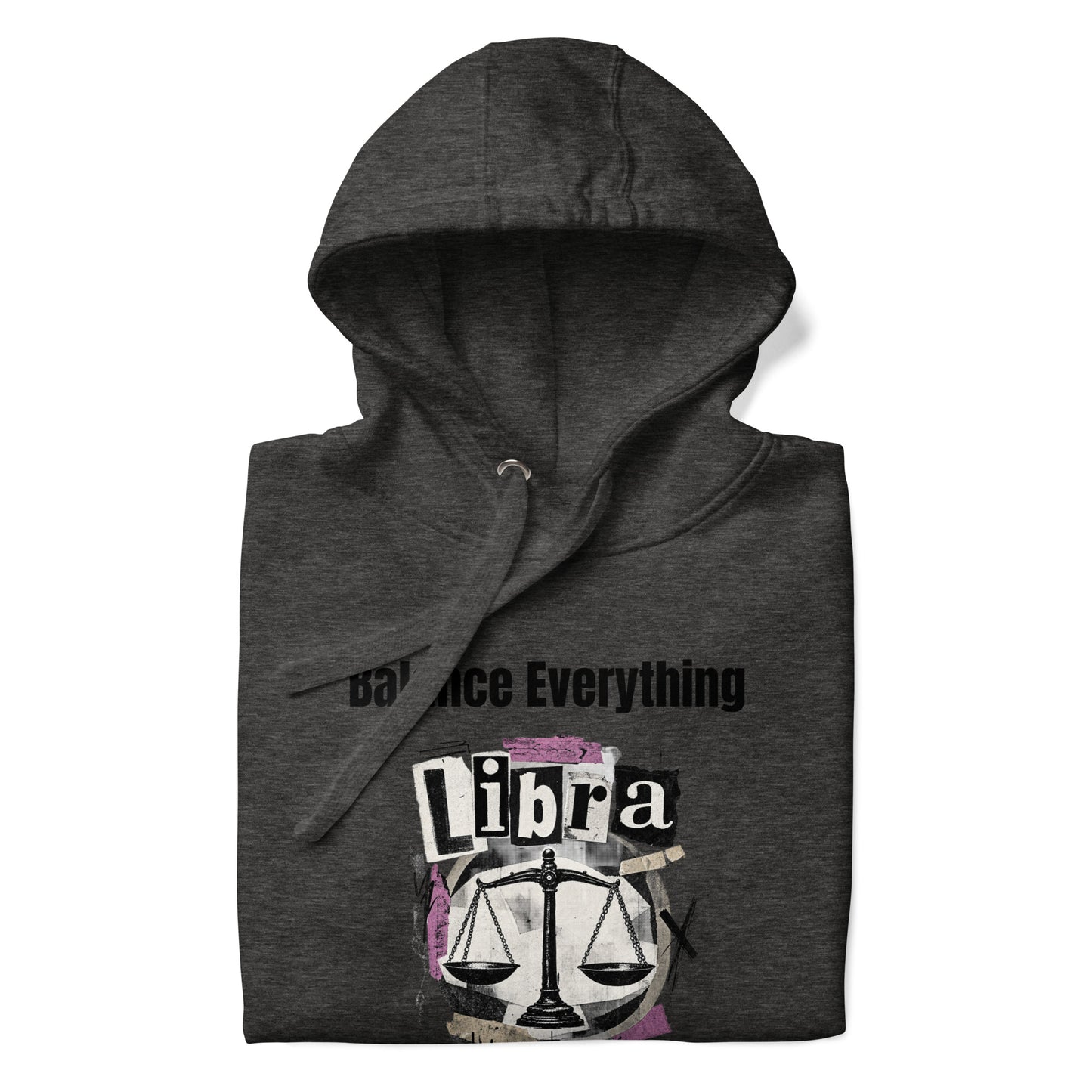 Libra balance everything unisex hoodie