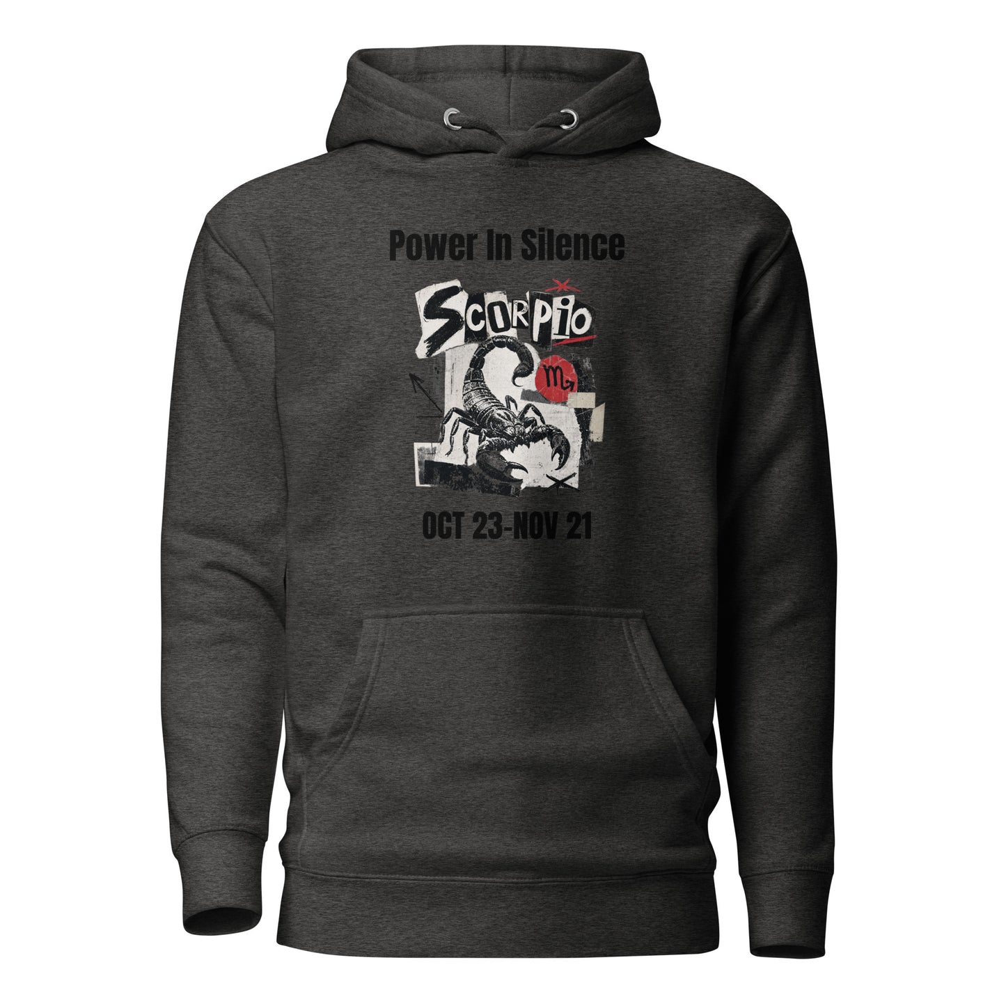 Scorpio power in silence Unisex Hoodie