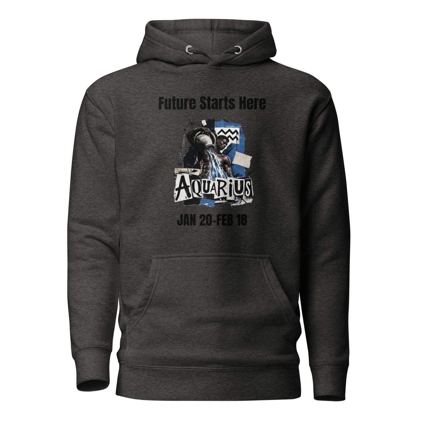 Aquarius Future starts here Unisex Hoodie