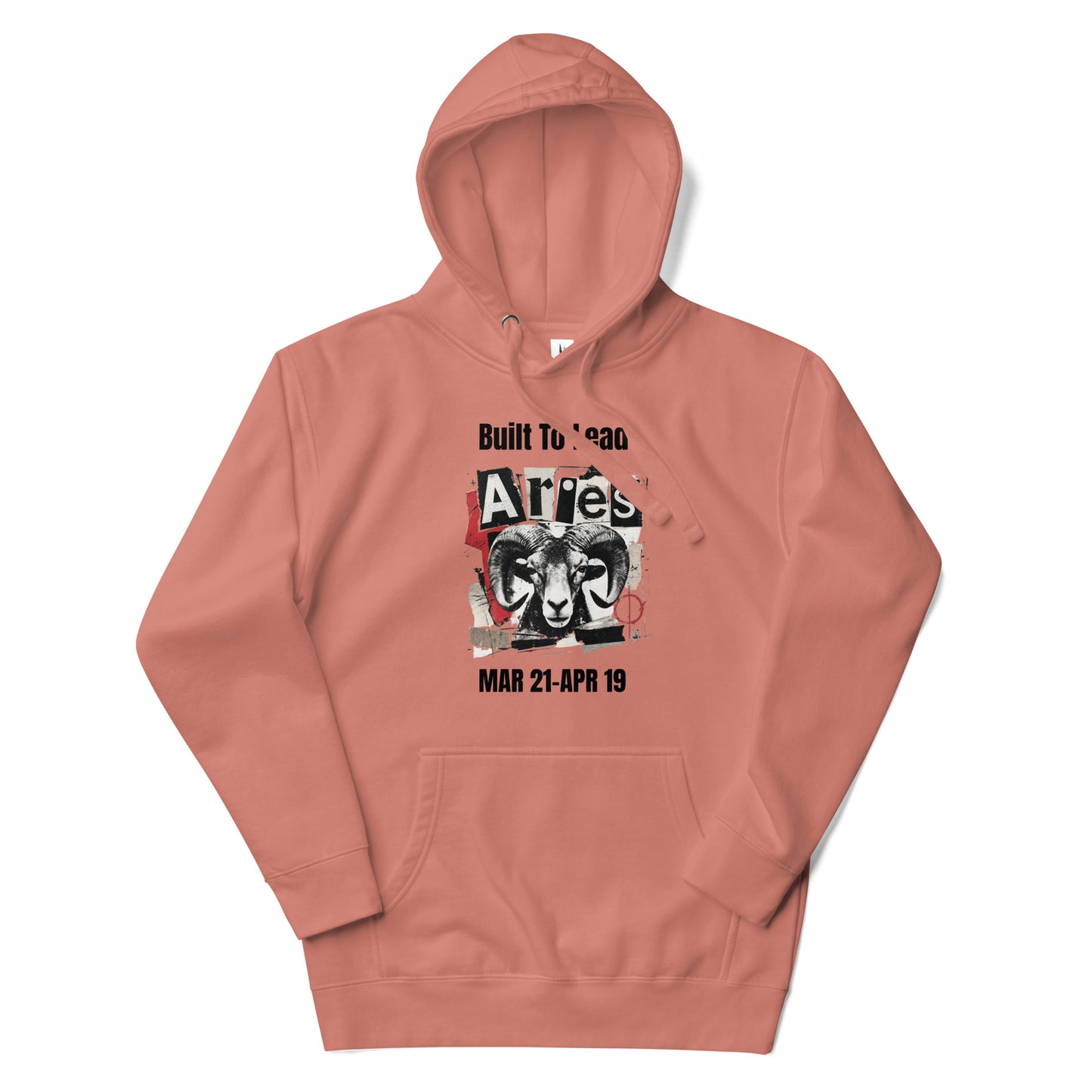 Aries Built To Lead Unisex Hoodie