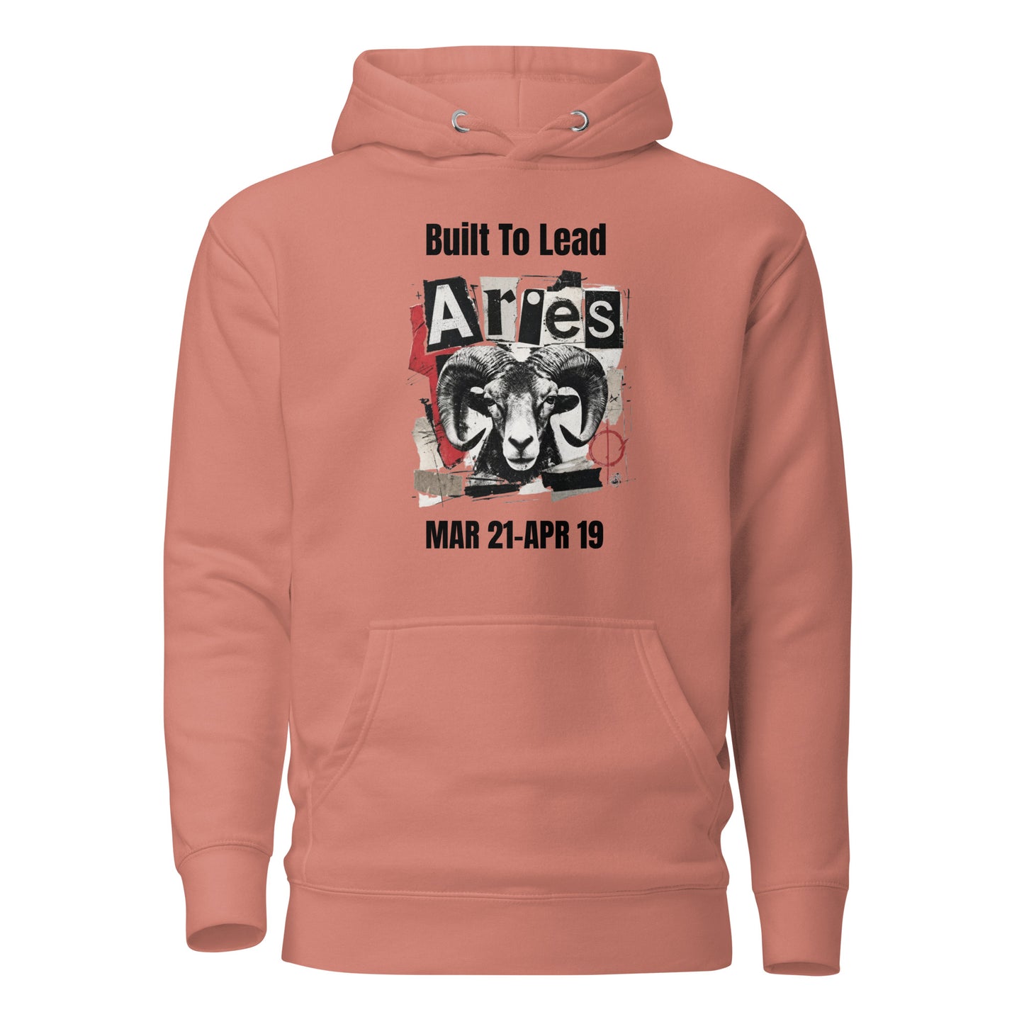 Aries Built To Lead Unisex Hoodie