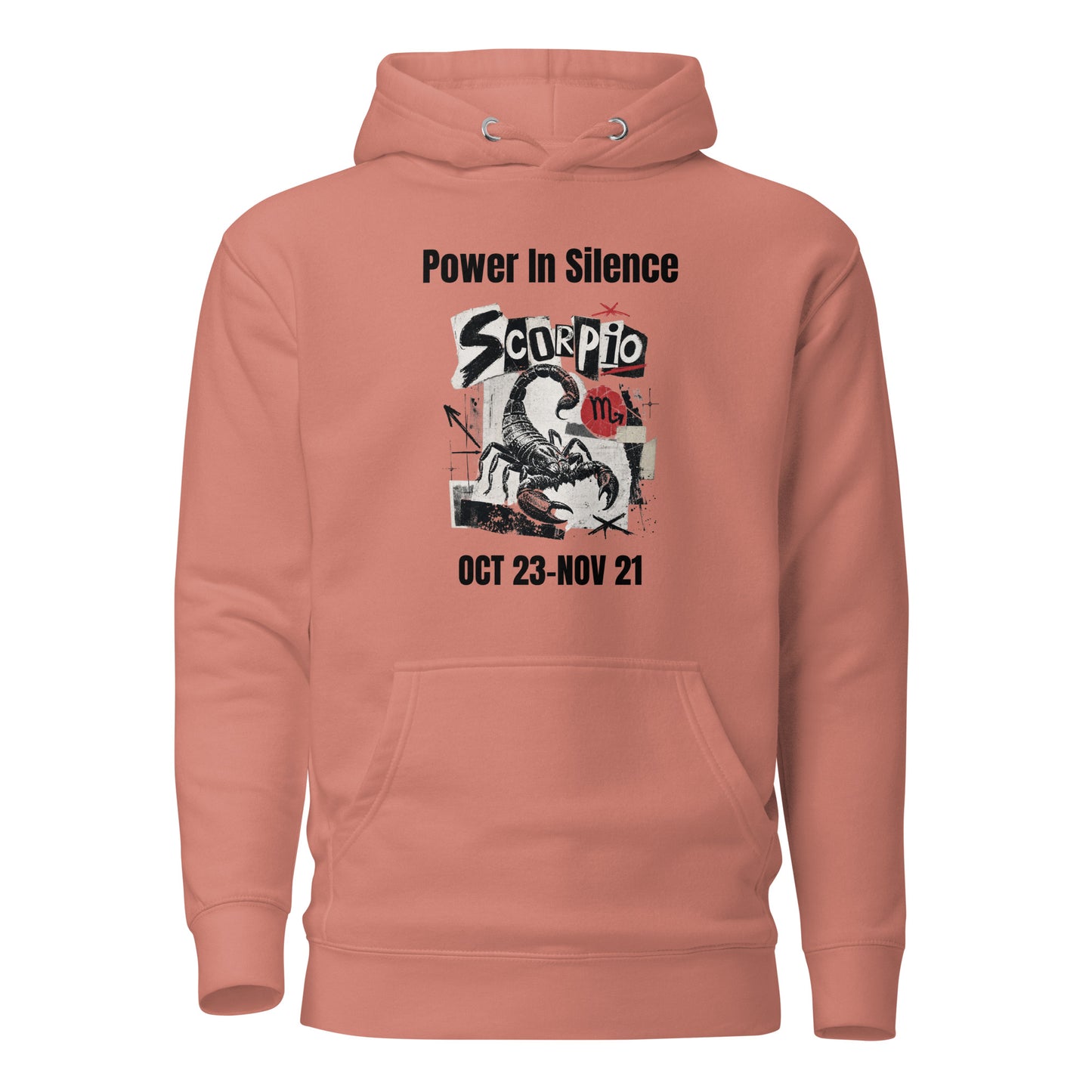 Scorpio power in silence Unisex Hoodie
