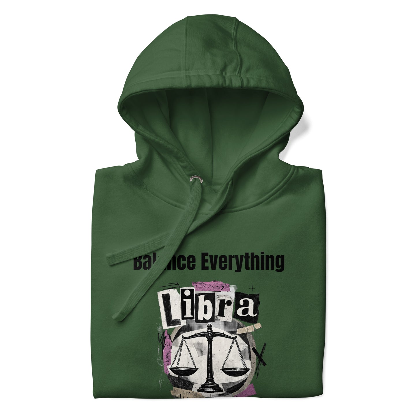 Libra balance everything unisex hoodie