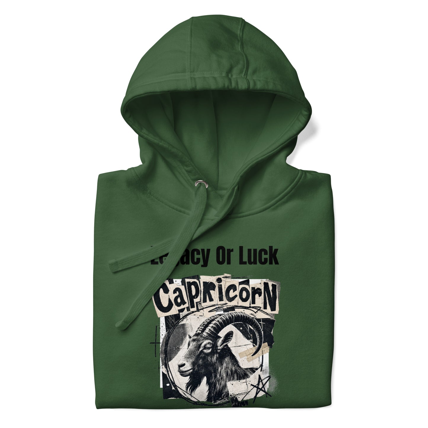Capricorn legacy or luck Unisex Hoodie