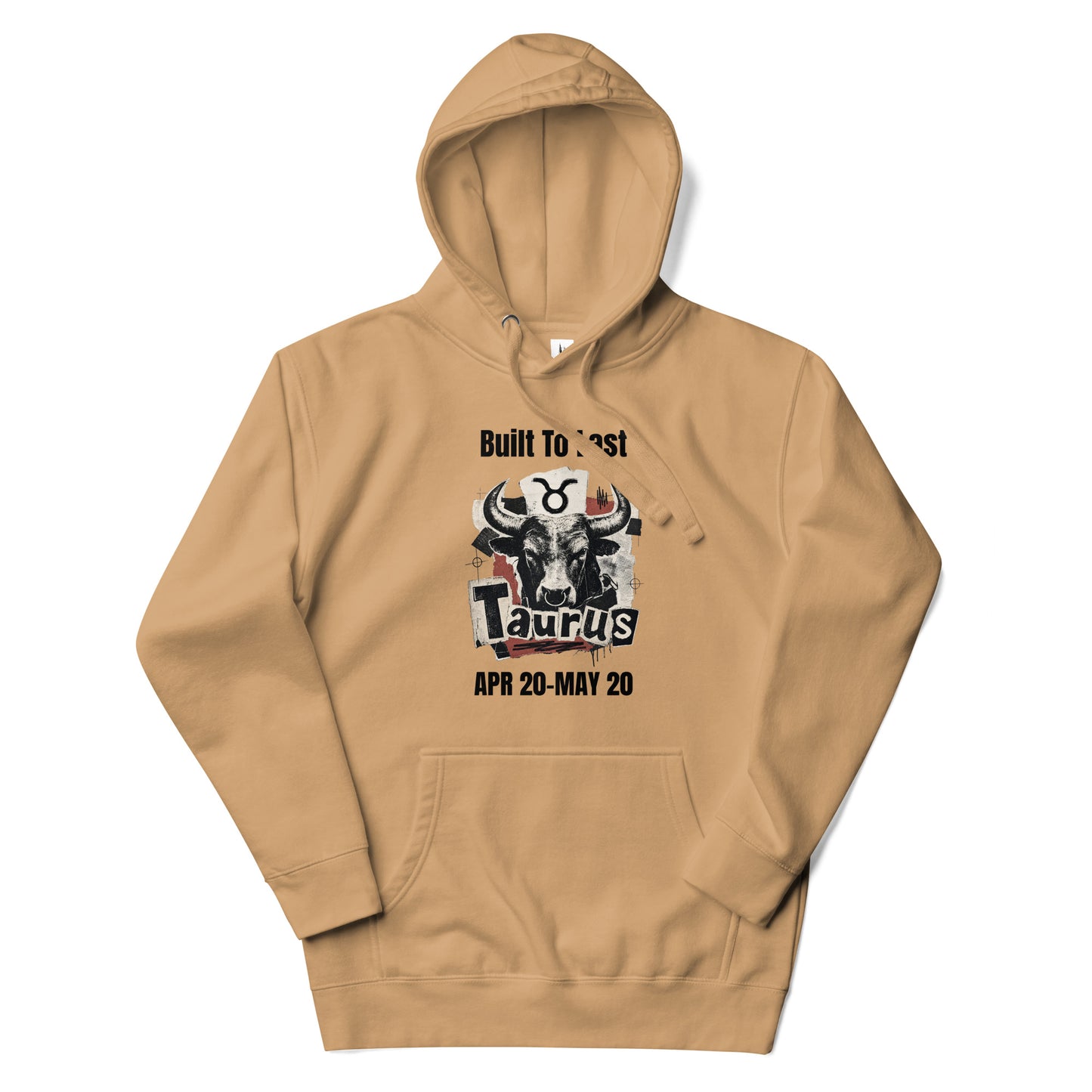 Taurus Built To Last Unisex Hoodie