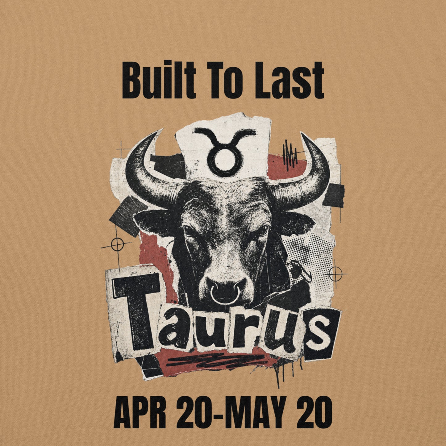 Taurus Built To Last Unisex Hoodie