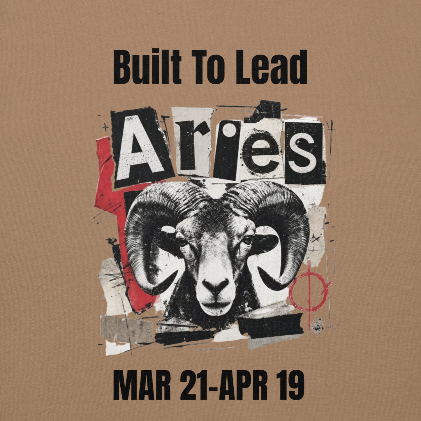 Aries Built To Lead Unisex Hoodie