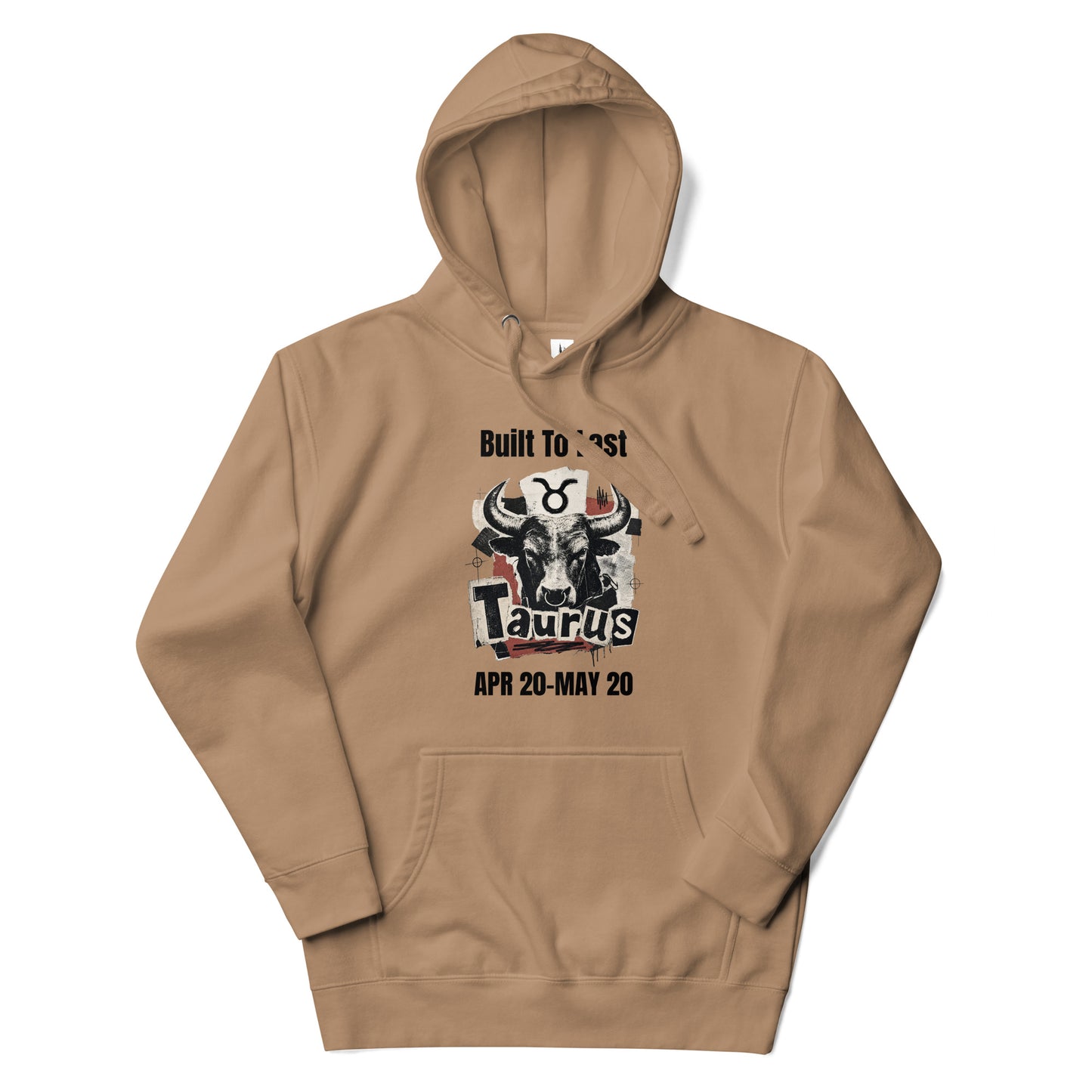 Taurus Built To Last Unisex Hoodie
