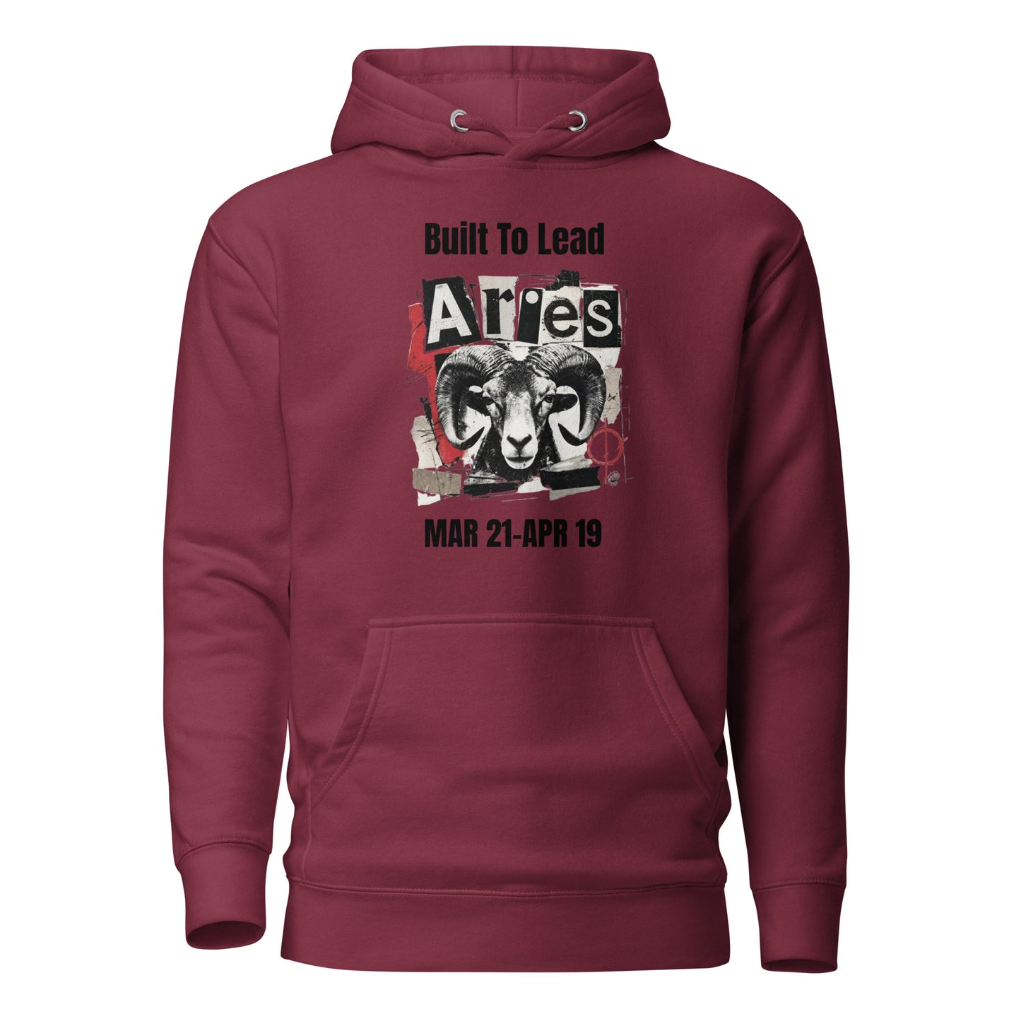 Aries Built To Lead Unisex Hoodie