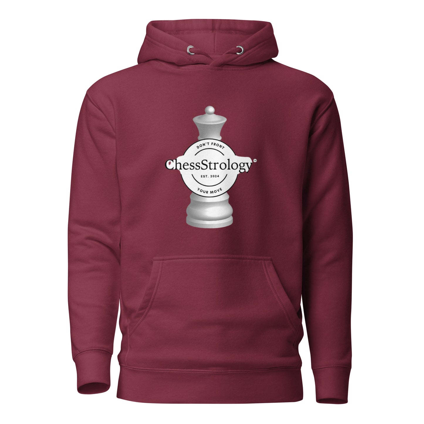 ChessStrology Original Don't Front Your Move Unisex Hoodie