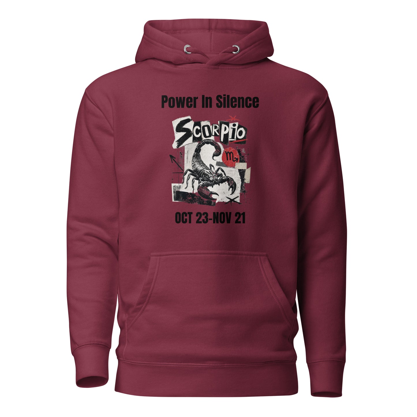 Scorpio power in silence Unisex Hoodie