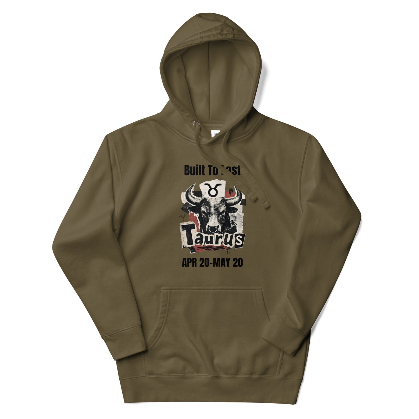 Taurus Built To Last Unisex Hoodie