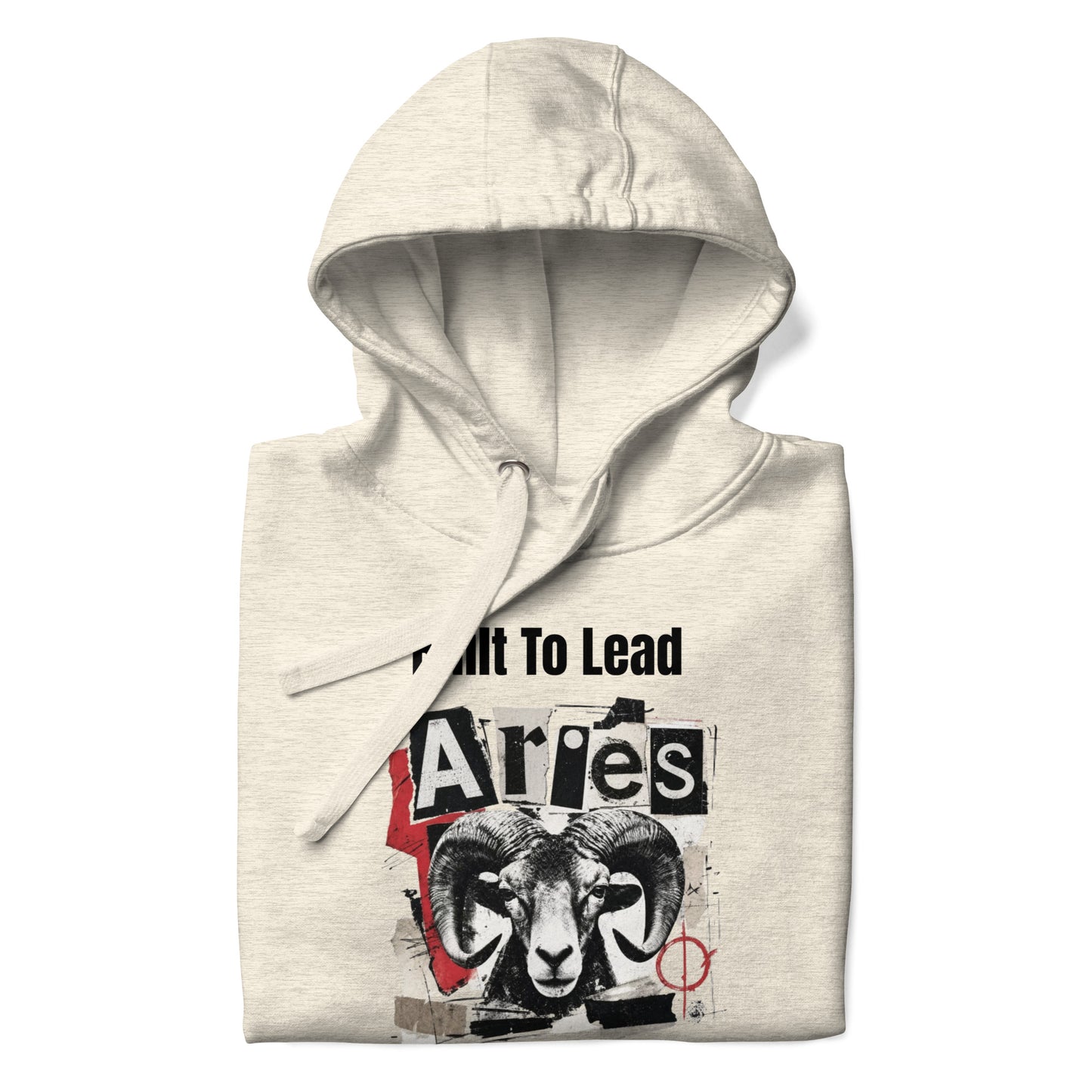 Aries Built To Lead Unisex Hoodie