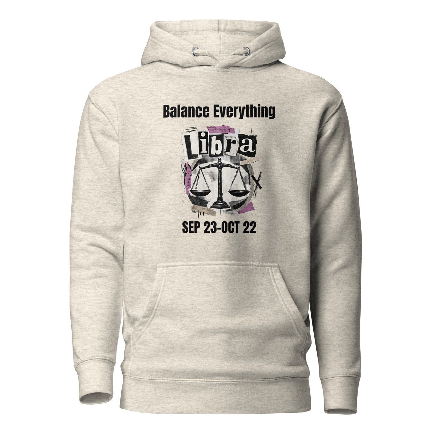 Libra balance everything unisex hoodie