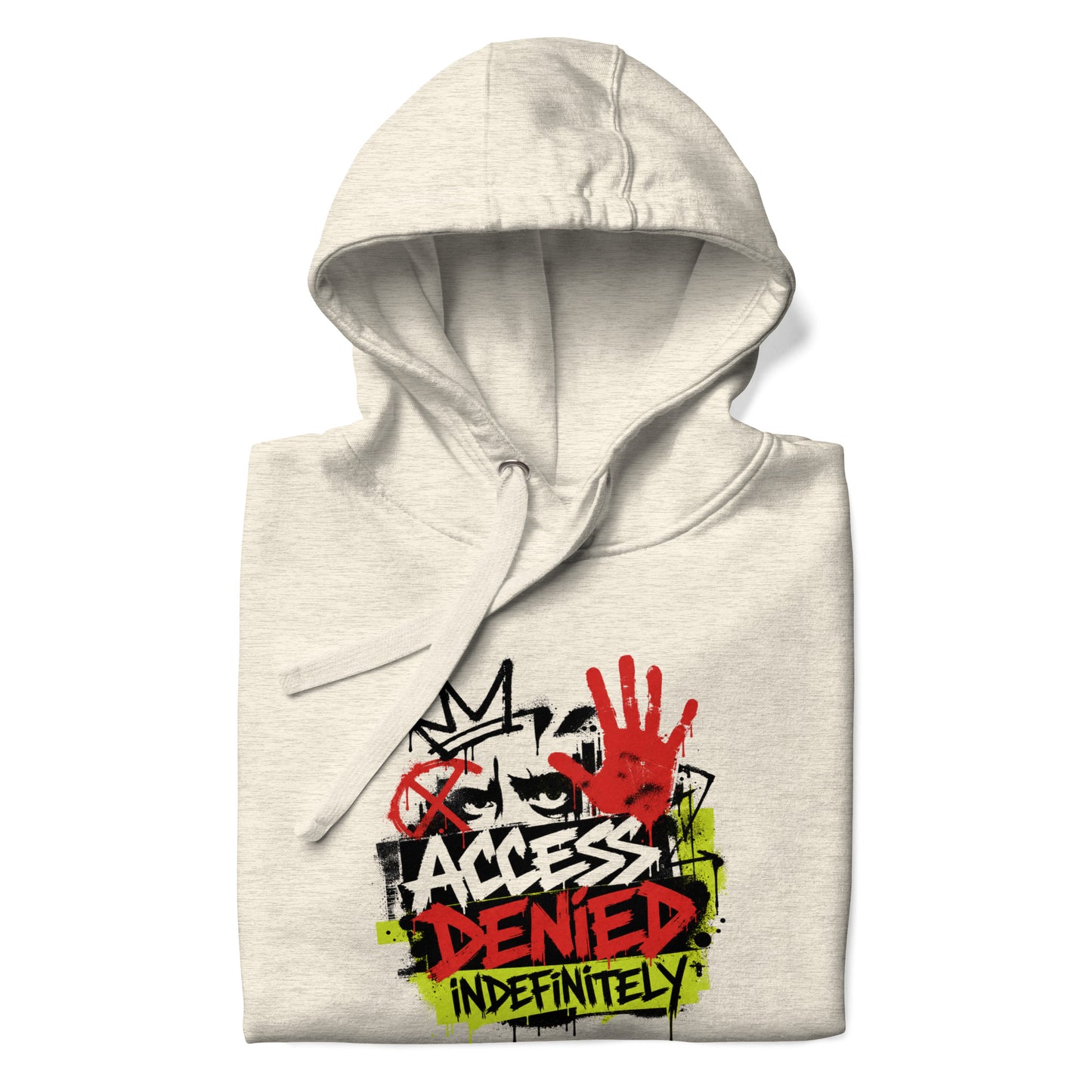 All Access Denied. Indefinitely Unisex Hoodie (Protect Your Energy Collection)