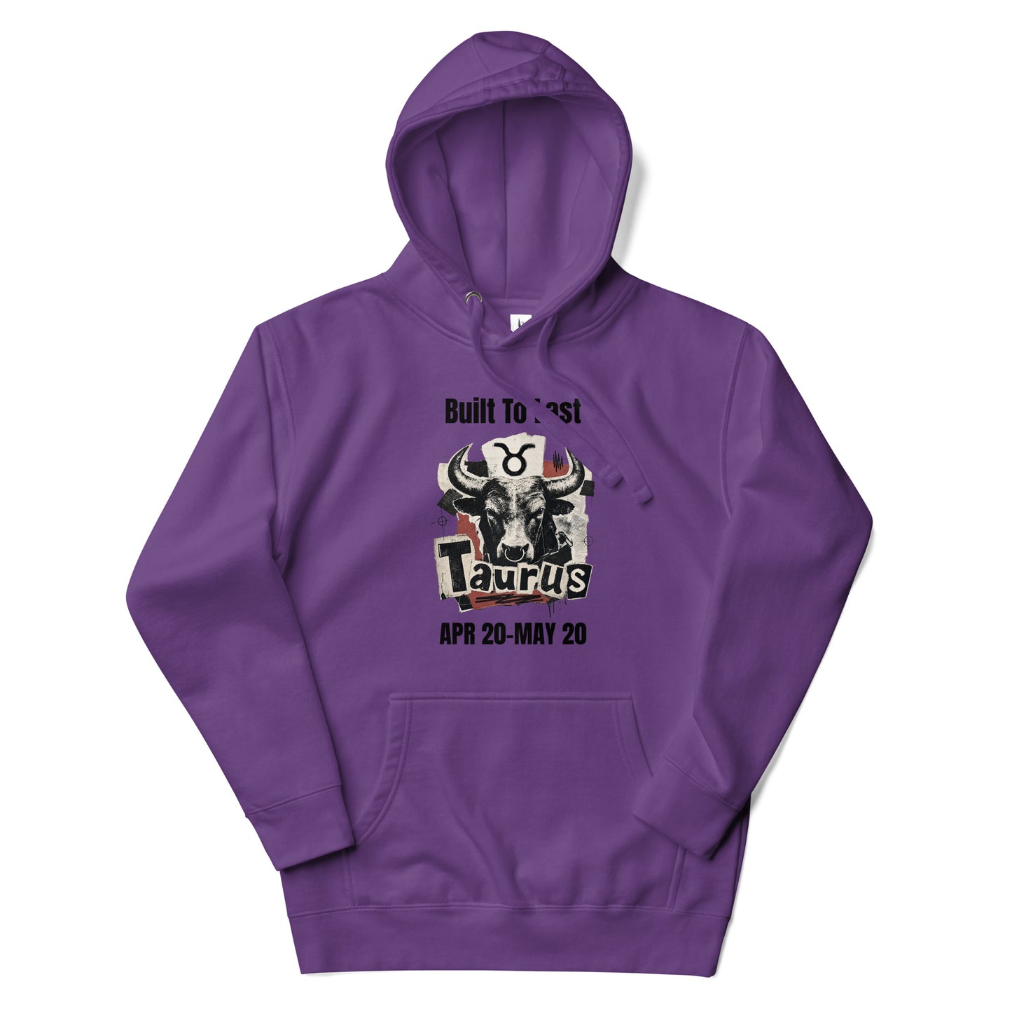 Taurus Built To Last Unisex Hoodie