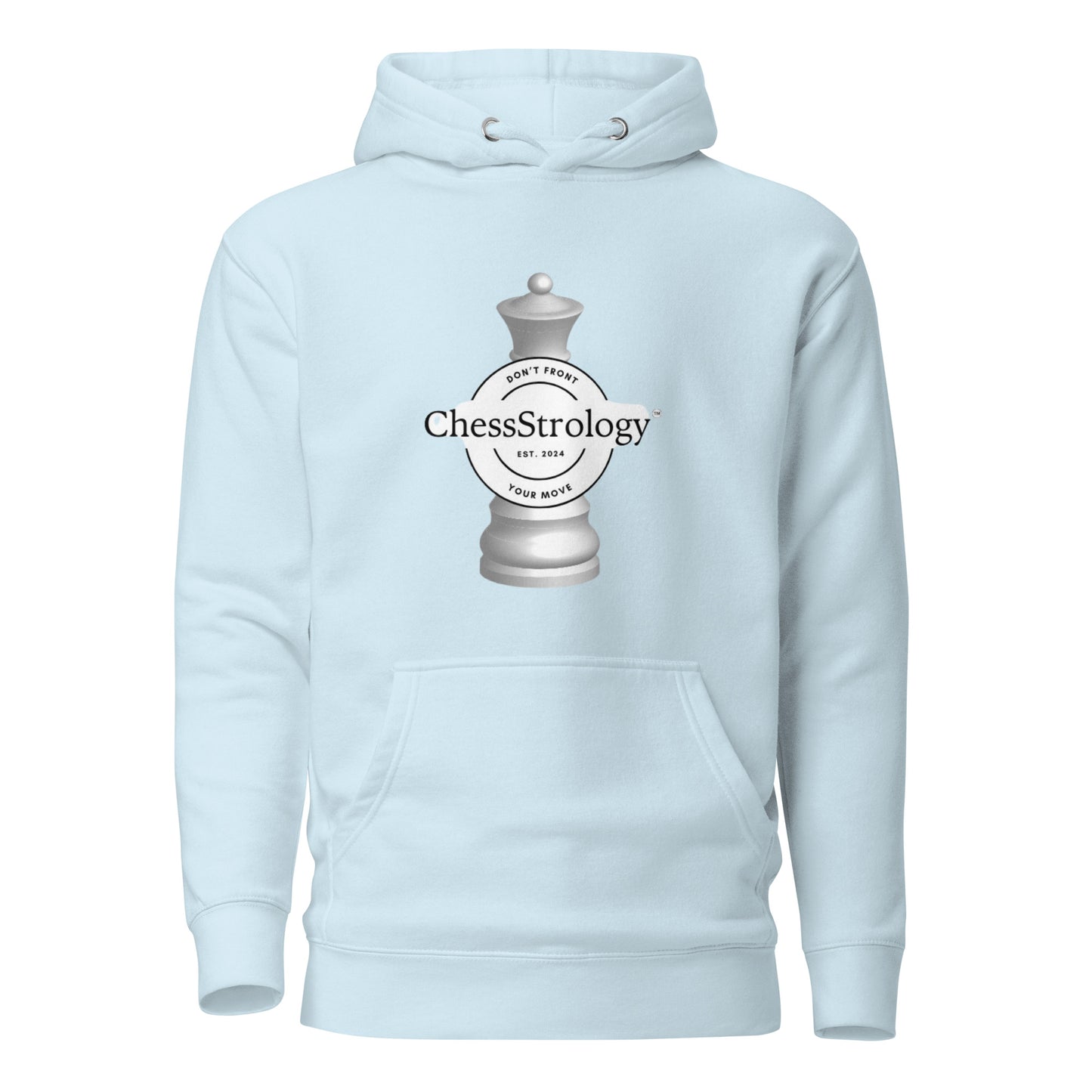 ChessStrology Original Don't Front Your Move Unisex Hoodie