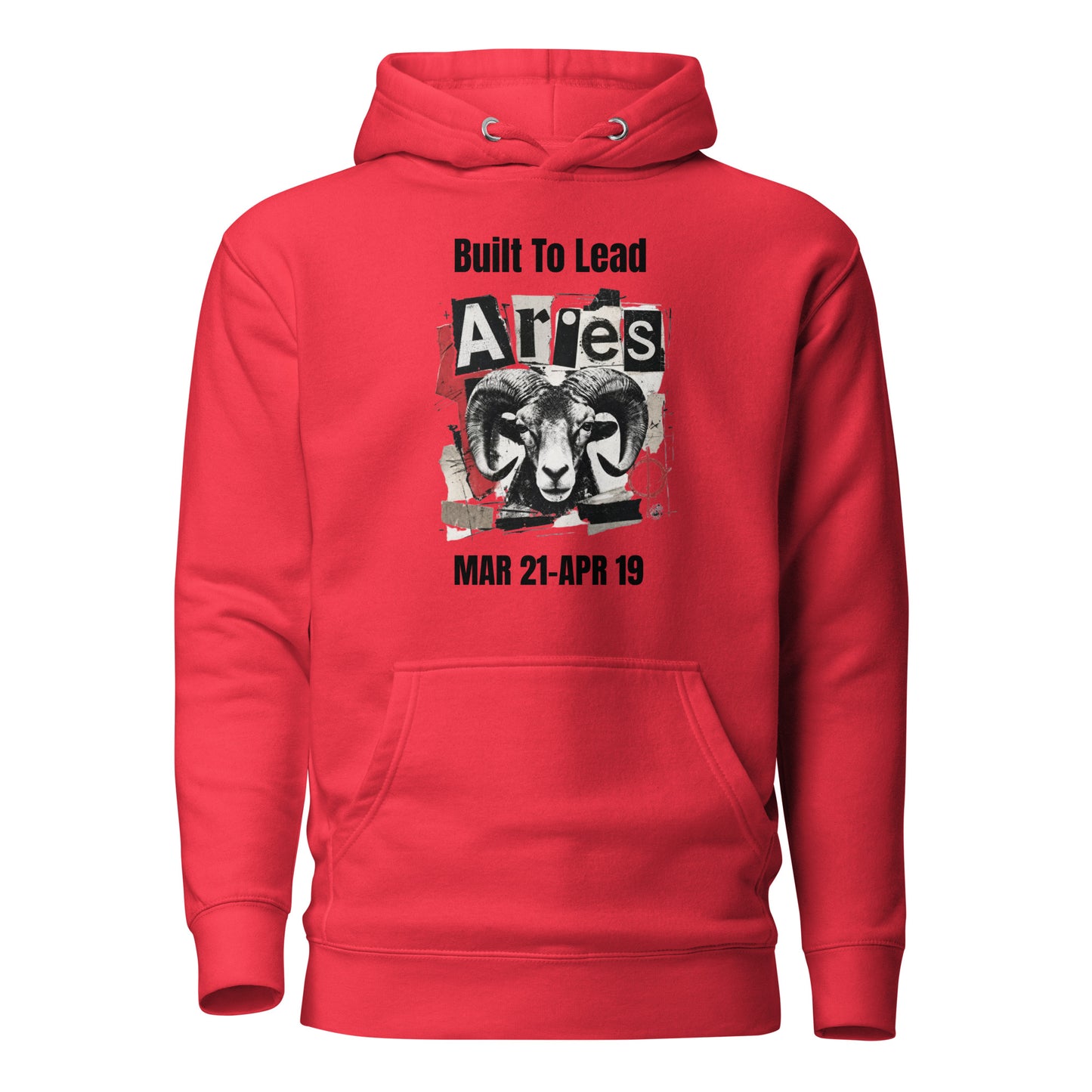 Aries Built To Lead Unisex Hoodie