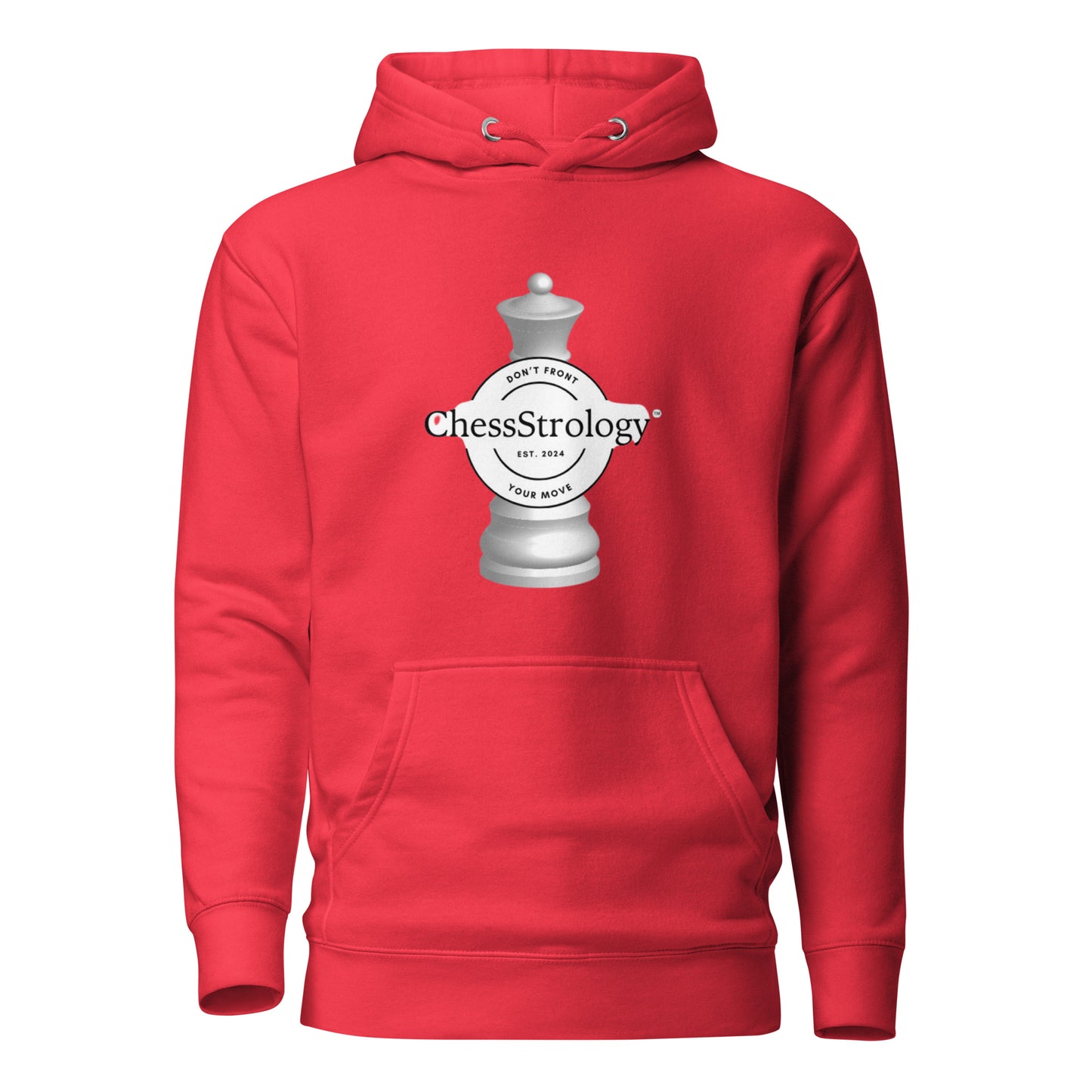 ChessStrology Original Don't Front Your Move Unisex Hoodie