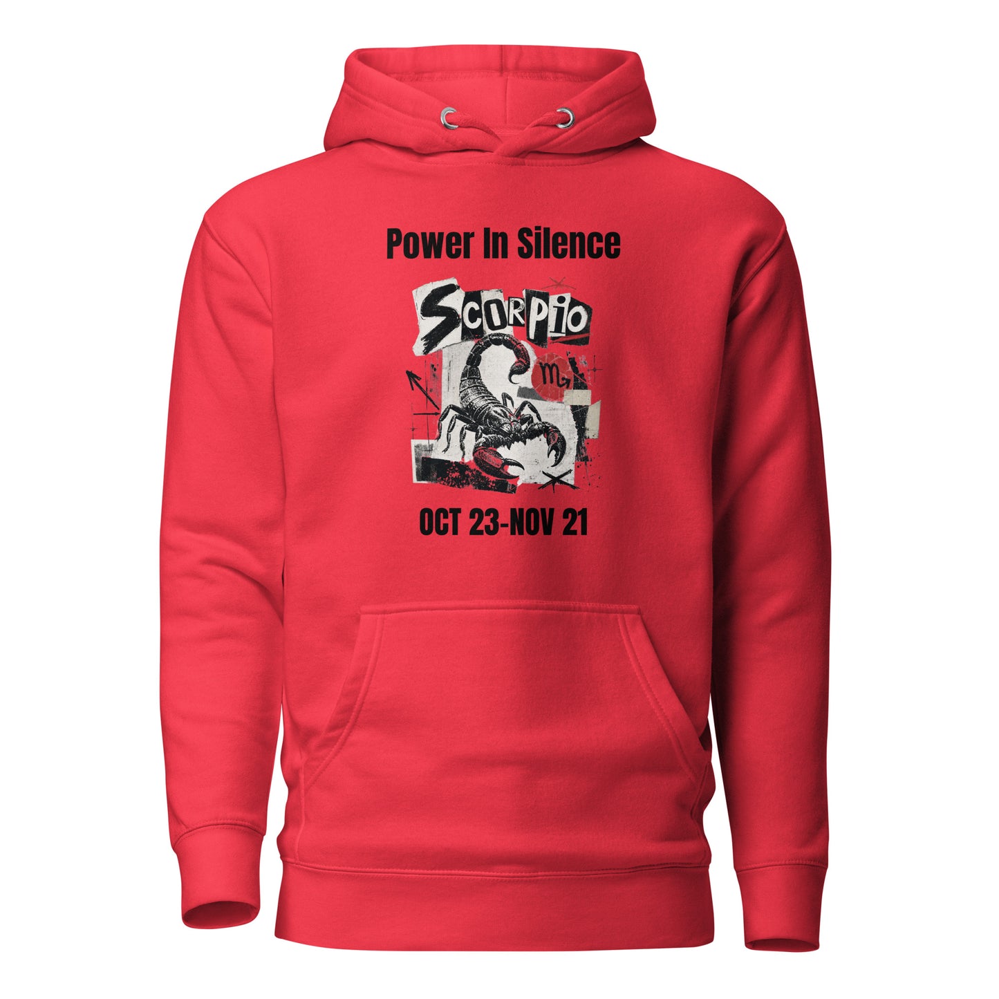 Scorpio power in silence Unisex Hoodie