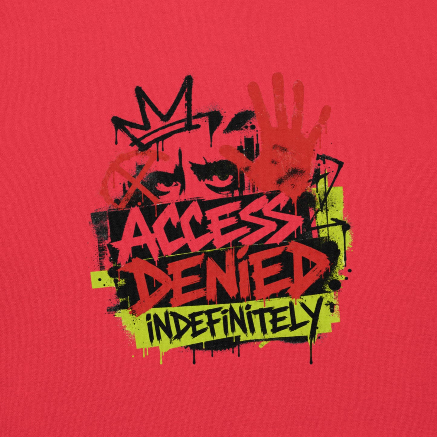 All Access Denied. Indefinitely Unisex Hoodie (Protect Your Energy Collection)