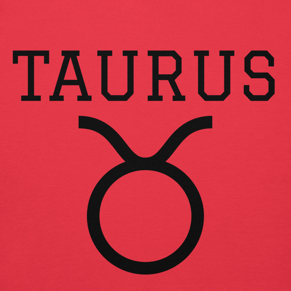 TAURUS OWN YOUR STRENGTH POWER EDITION
