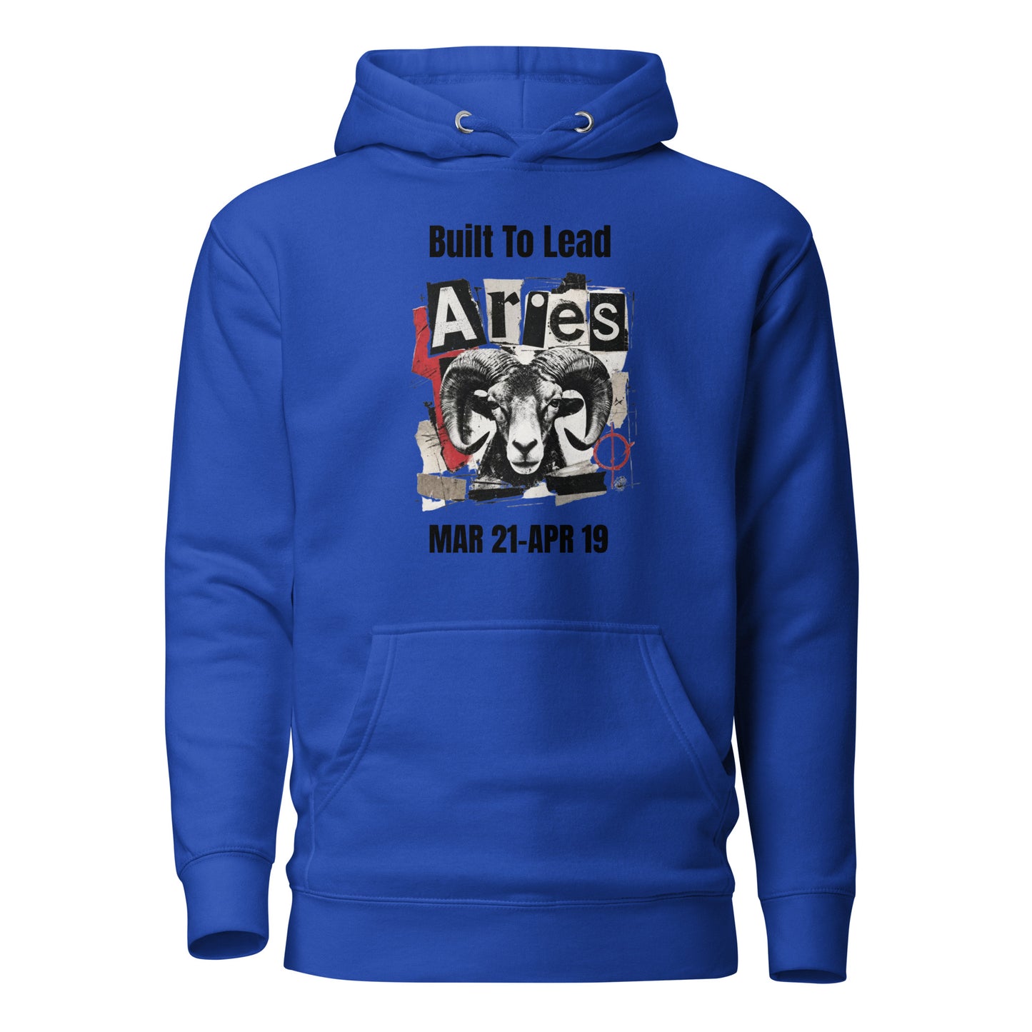 Aries Built To Lead Unisex Hoodie