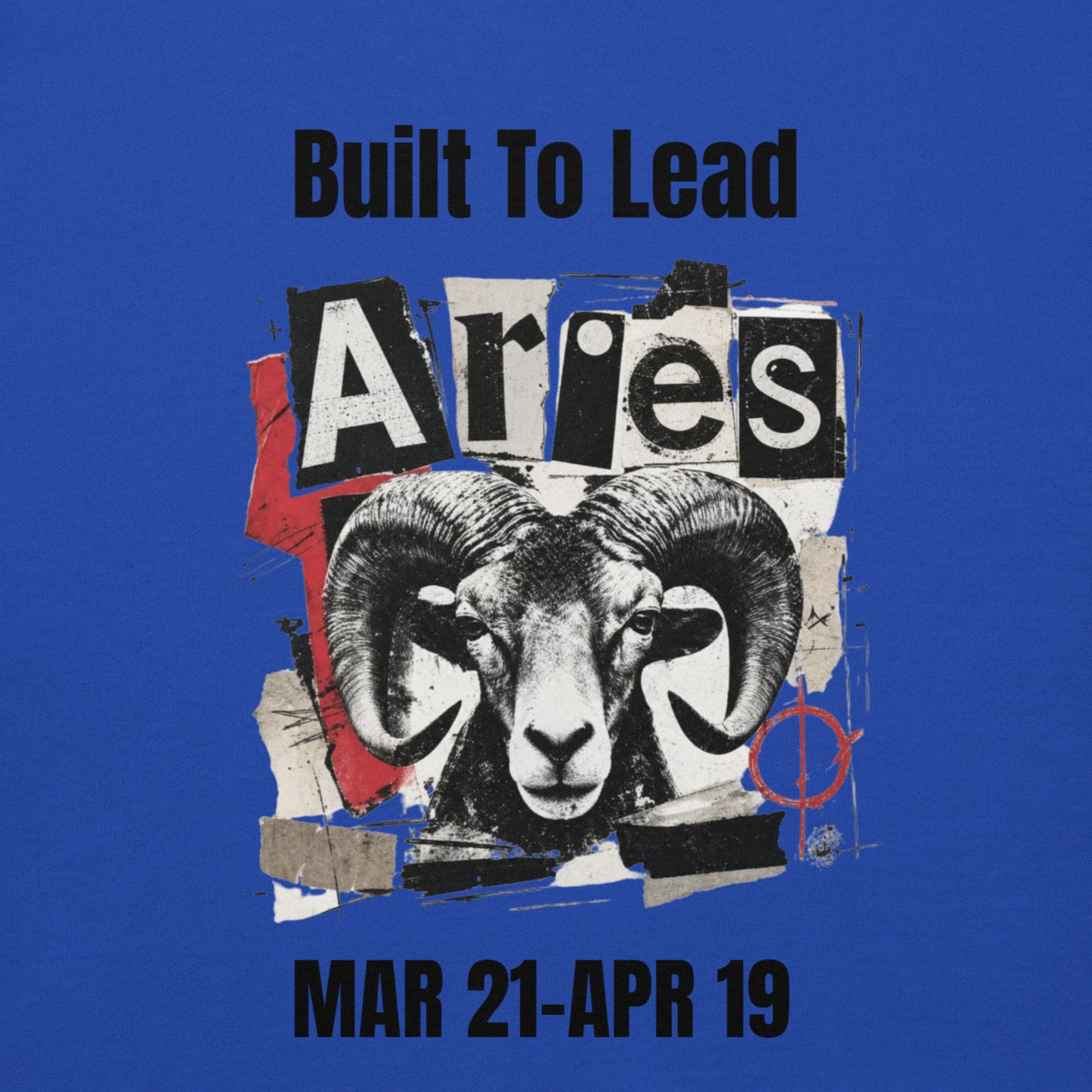 Aries Built To Lead Unisex Hoodie