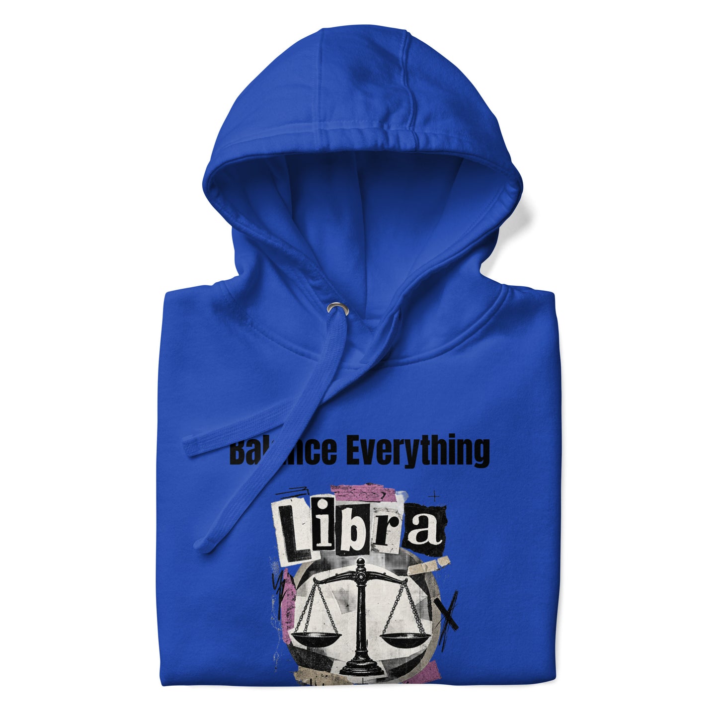 Libra balance everything unisex hoodie