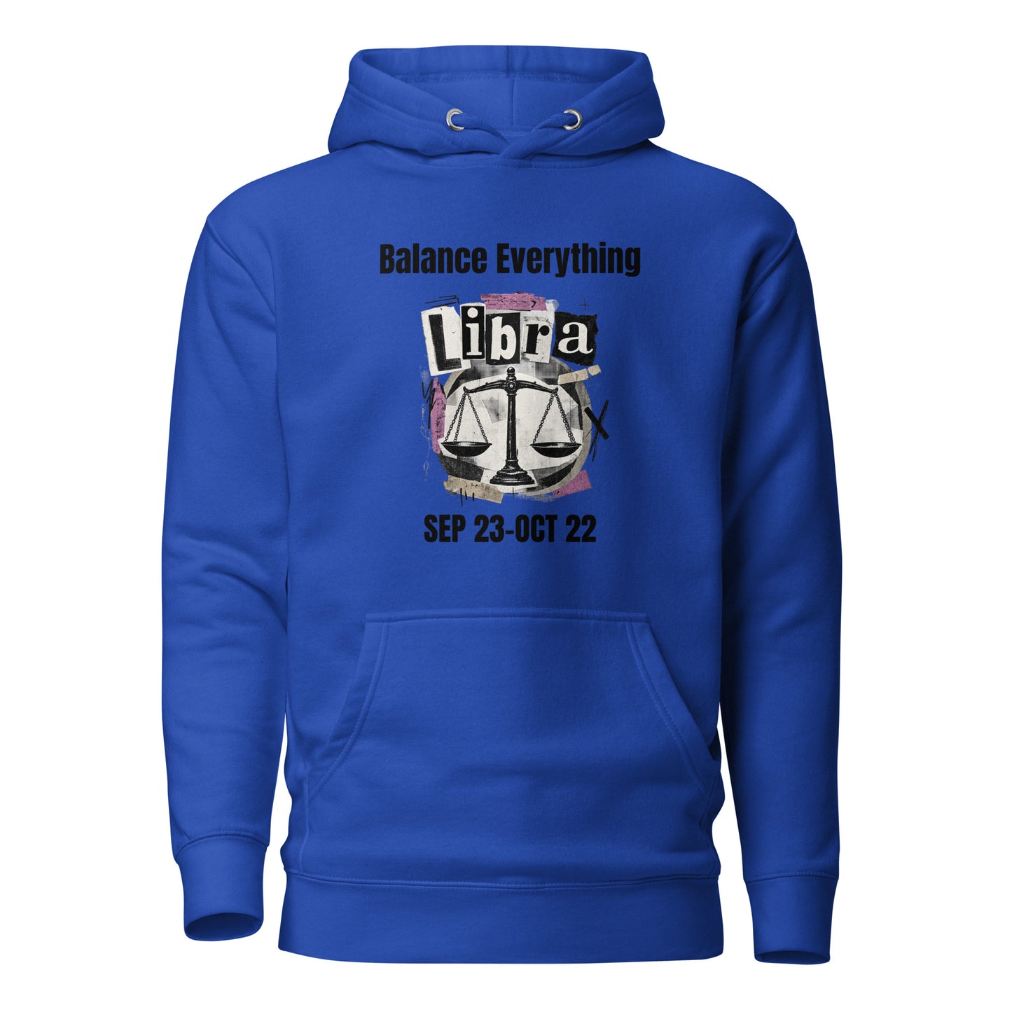 Libra balance everything unisex hoodie