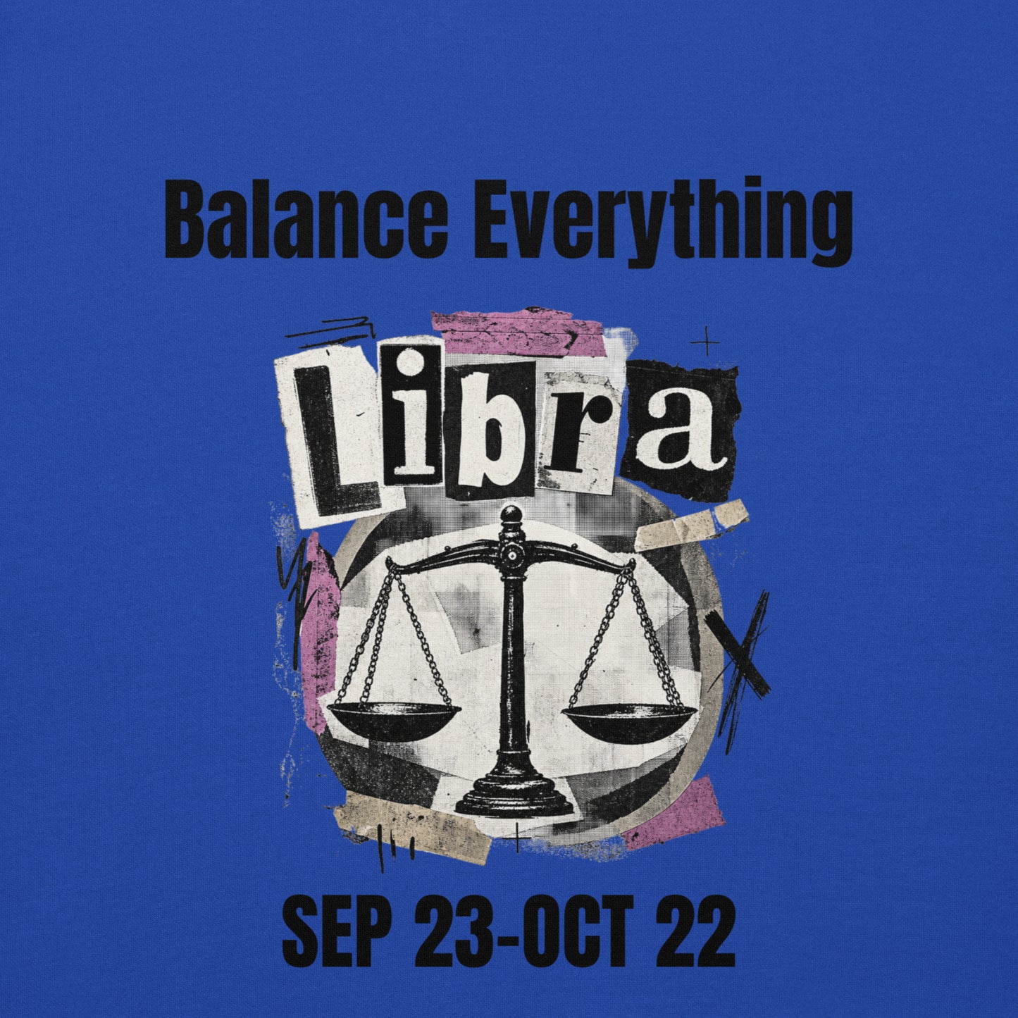 Libra balance everything unisex hoodie