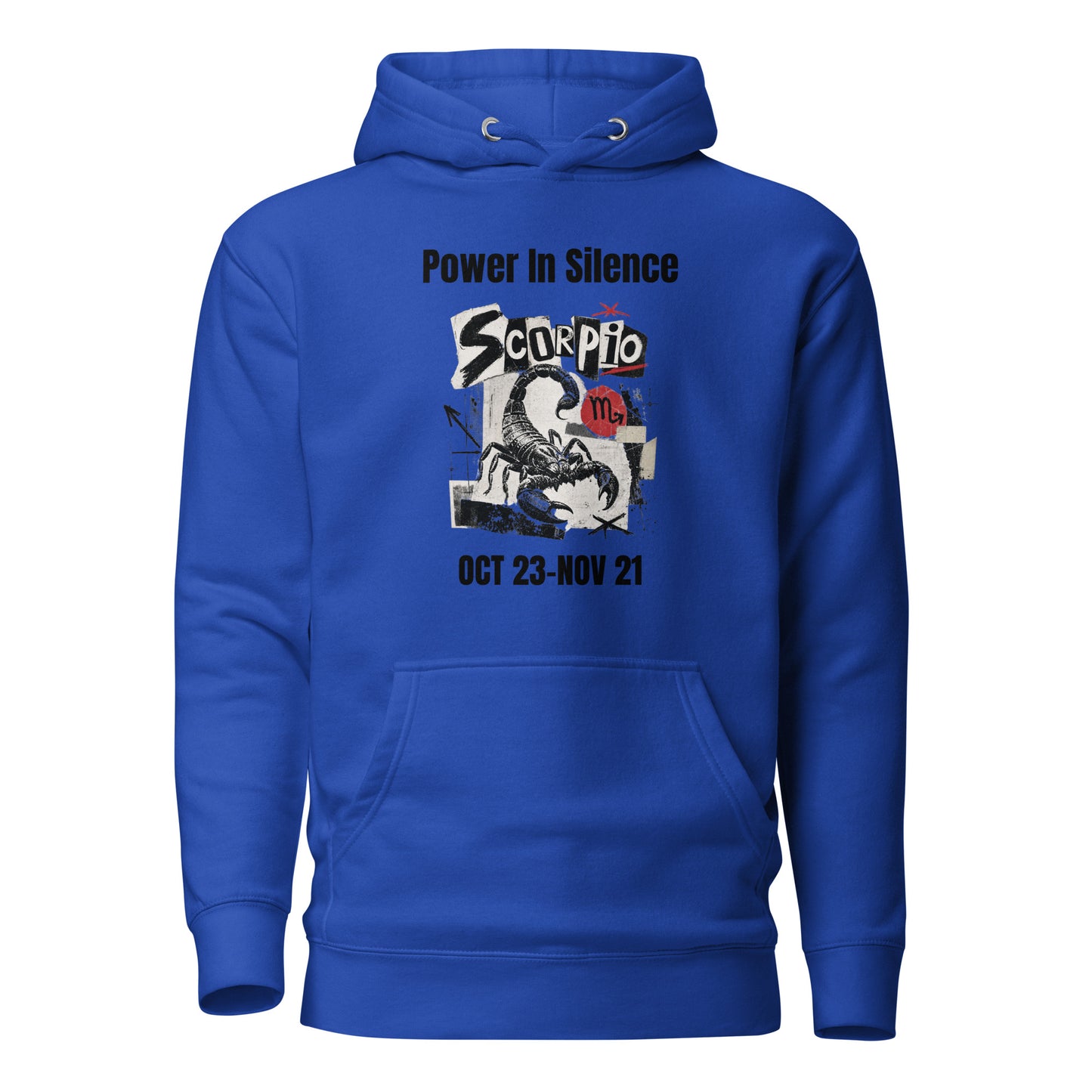 Scorpio power in silence Unisex Hoodie