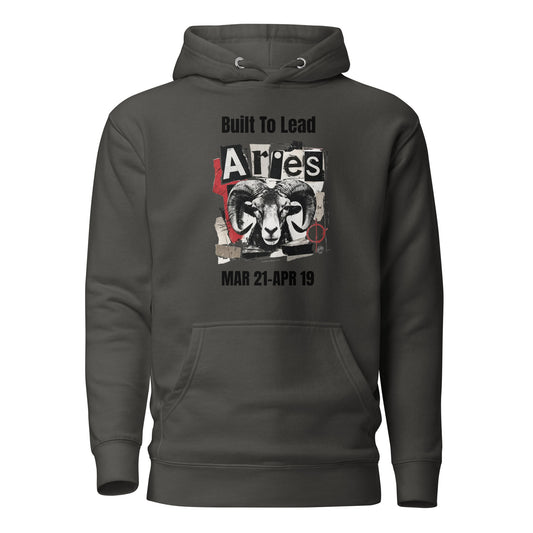 Aries Built To Lead Unisex Hoodie