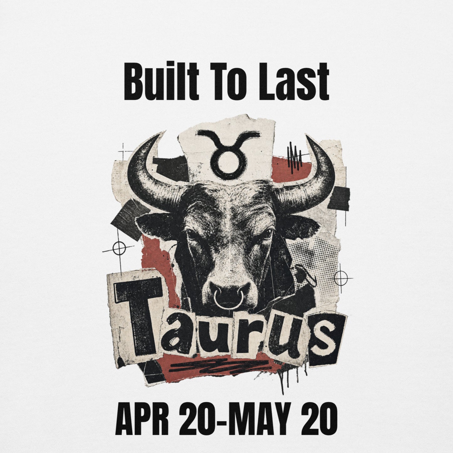 Taurus Built To Last Unisex Hoodie